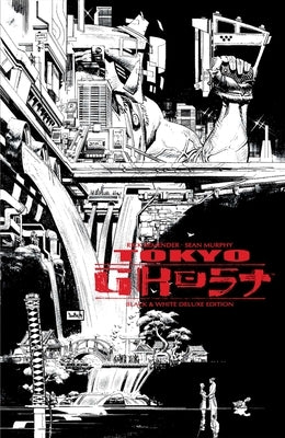 Tokyo Ghost Black & White Deluxe Edition by Remender, Rick