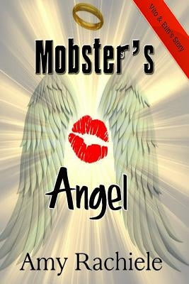 Mobster's Angel by Korioth, Kimberly
