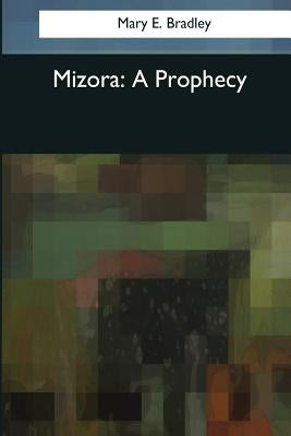 Mizora by E. Bradley, Mary