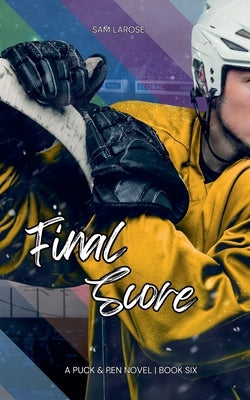 Final Score by Larose, Sam