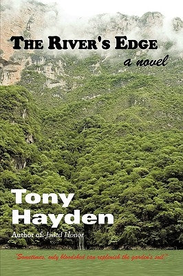 The River's Edge by Hayden, Tony