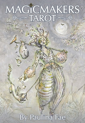 Magicmakers Tarot by Fae, Paulina