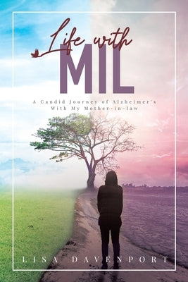 Life With MIL by Davenport, Lisa