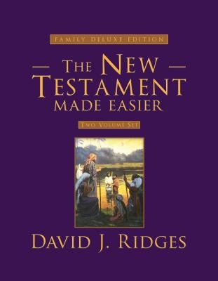 The New Testament Made Easier Set (Family Deluxe Edition) by Ridges, David J.