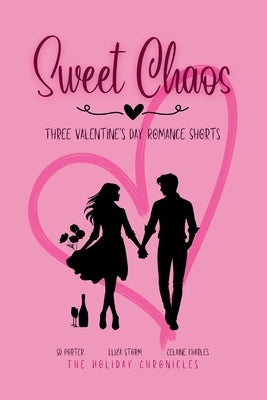 Sweet Chaos by Charles, Celaine
