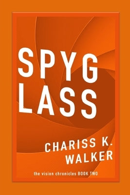 Spyglass by Parker, Marty