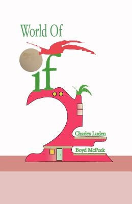World Of If by McPeek, Boyd