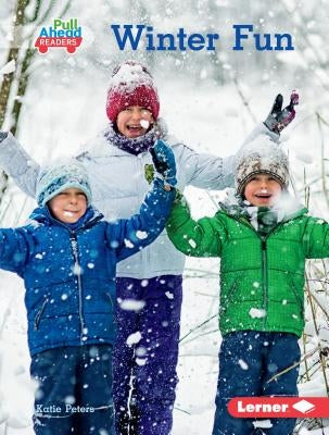 Winter Fun by Peters, Katie