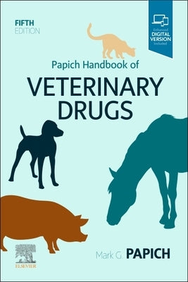 Papich Handbook of Veterinary Drugs by Papich, Mark G.