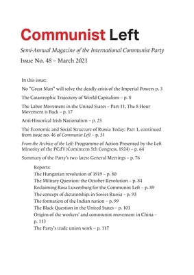 Communist Left #48: Journal of the International Communist Party by Communist Party, International