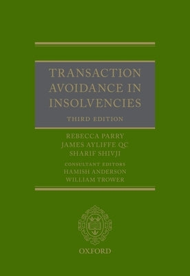 Transaction Avoidance in Insolvencies by Parry, Rebecca