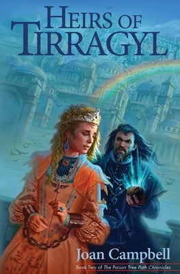 Heirs of Tirragyl by Campbell, Joan