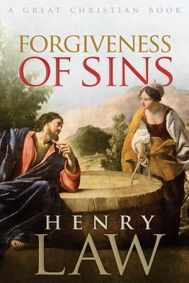 Forgiveness of Sins: or God Reconciled in Christ by Rotolo, Michael