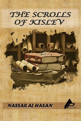 The Scrolls Of Kislev by Al-Hassan, Nassar