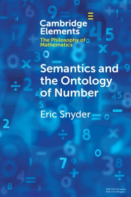 Semantics and the Ontology of Number by Snyder, Eric