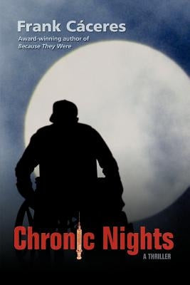 Chronic Nights by Cceres, Frank