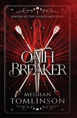 Oathbreaker by Tomlinson, Meghan