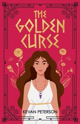 The Golden Curse by Peterson, Kevan
