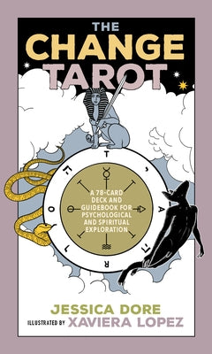 The Change Tarot: A 78-Card Deck and Guidebook for Psychological and Spiritual Exploration by Dore, Jessica