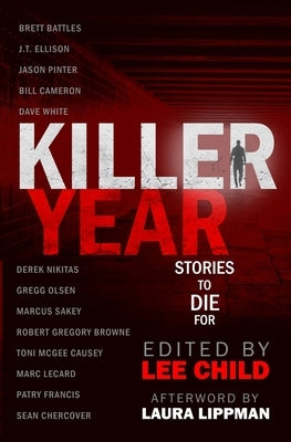 Killer Year: Stories to Die For by Child, Lee