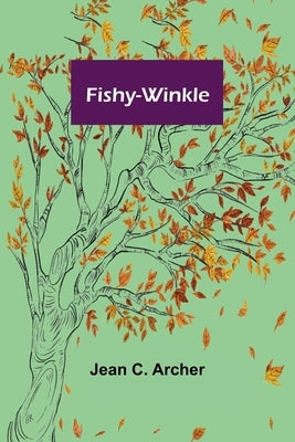 Fishy-Winkle by C. Archer, Jean