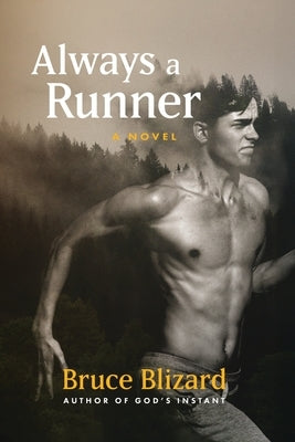Always a Runner by Blizard, Bruce