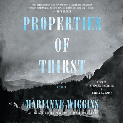 Properties of Thirst by Wiggins, Marianne