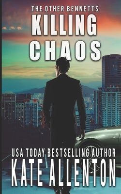 Killing Chaos by Allenton, Kate