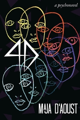 4D: a psychonovel by D'Aoust, Maja