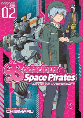 Bodacious Space Pirates: Abyss of Hyperspace, Volume 2 by Tatsuo, Saito