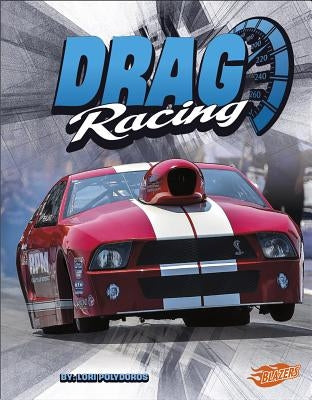 Drag Racing by Polydoros, Lori