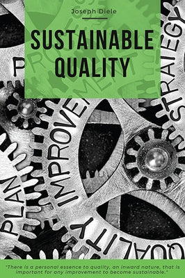 Sustainable Quality by Diele, Joseph