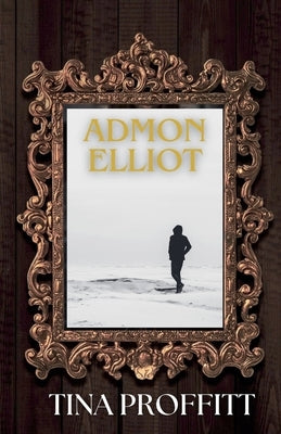 Admon Elliot by Proffitt, Tina