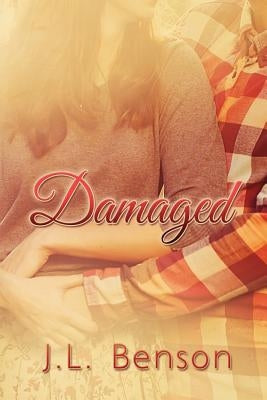 Damaged by Benson, J. L.