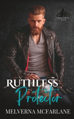 Ruthless Protector by McFarlane, Melverna