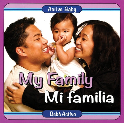 My Family/Mi Familia by Editor