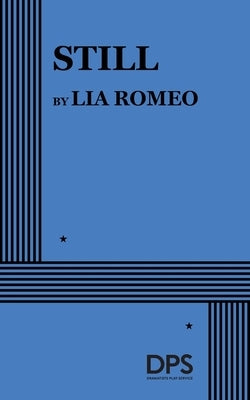 Still by Romeo, Lia