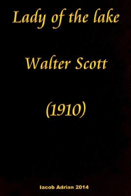 Lady of the lake Walter Scott (1910) by Adrian, Iacob