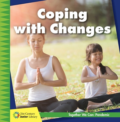 Coping with Changes by Stocker, Shannon