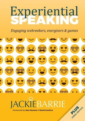 Experiential Speaking by Barrie, Jackie