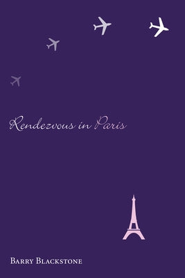 Rendezvous in Paris by Blackstone, Barry