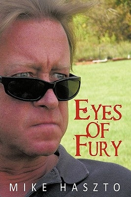 Eyes of Fury by Haszto, Mike