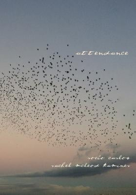 Attendance by Carlos, Rocío