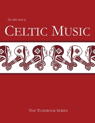 The Little Book of Celtic Music by Ducke, Stephen