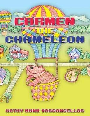 Carmen the Chameleon by Vasconcellos, Kathy Nunn