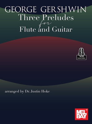 George Gershwin Three Preludes for Flute and Guitar by 