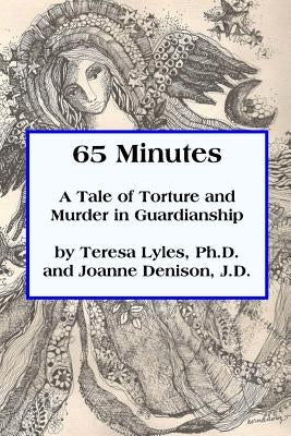 65 Minutes by Lyles, Teresa