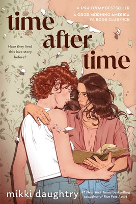 Time After Time (a Good Morning America YA Book Club Pick) by Daughtry, Mikki
