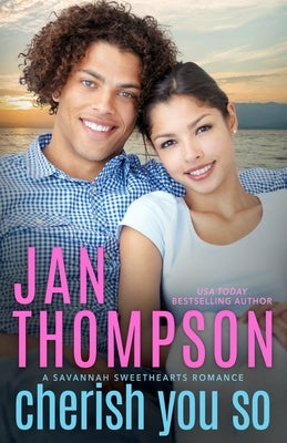 Cherish You So: A Multiethnic Christian Romance by Thompson, Jan