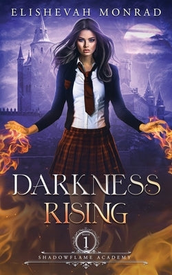 Darkness Rising by Monrad